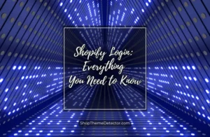 shopify login guide tricks tips hacks