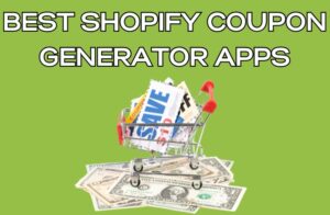 Best Shopify Coupon Generator Apps