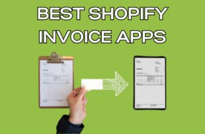 Best Shopify Invoice Apps