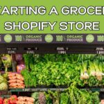Starting a Grocery Shopify Store