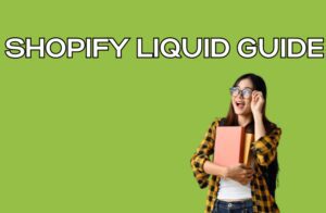 Shopify Liquid Guide