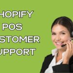Shopify POS customer support