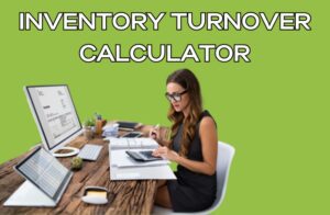 Inventory Turnover Calculator