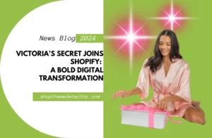 Victoria’s Secret Joins Shopify_ A Bold Digital Transformation