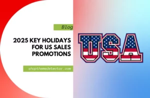 2025 Key Holidays for US Sales Promotions