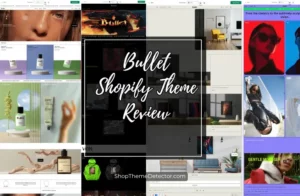 bullet shopify theme review