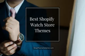 shopify watch store themes