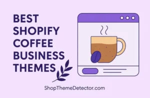 best shopify coffee business themes