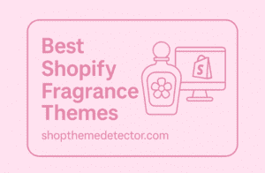 best shopify fragrance themes