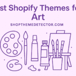 best shopify themes for art