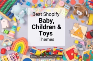 baby children and toys shopify themes
